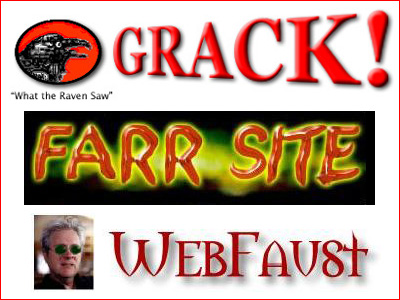 GRACK!, Farr Site, & WebFaust by John H. Farr
