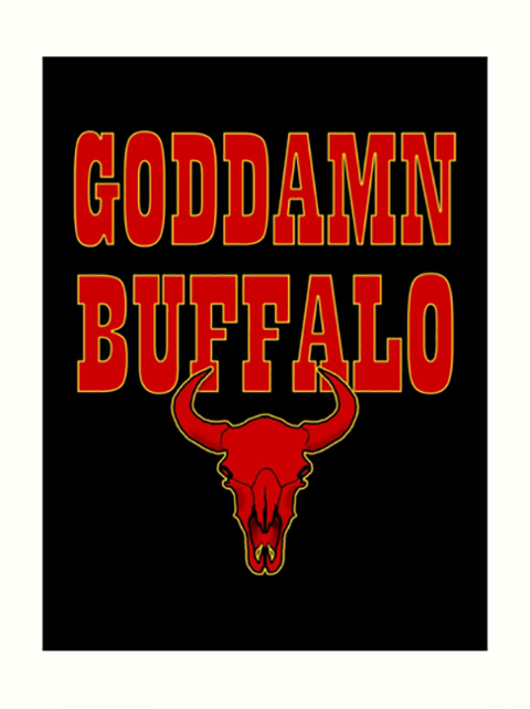 GODDAMN BUFFALO